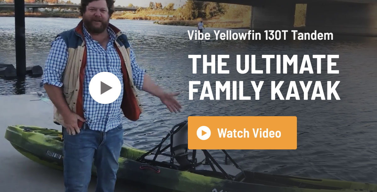 Vibe Yellowfin 130T Tandem Kayak Review